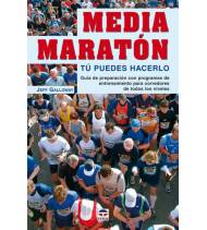Media maratón. Tú puedes hacerlo Atletismo 978-84-7902-630-1 Jeff Galloway