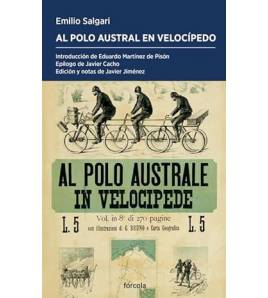 Al Polo Austral en velocípedo Crónicas de viajes 978-84-19969-09-5 Emilio Salgari