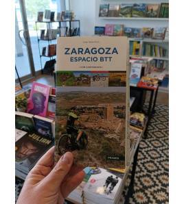 Zaragoza Espacio BTT|Diego Mallén|BTT|9788483218792|Libros de Ruta