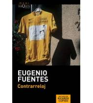 Contrarreloj|Eugenio Fuentes|Novelas / Ficción|9788490660065|Libros de Ruta