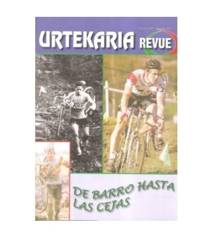 Urtekaria Revue, num. 25. De barro hasta las cejas|Javier Bodegas|Revistas de ciclismo y bicicletas||Libros de Ruta