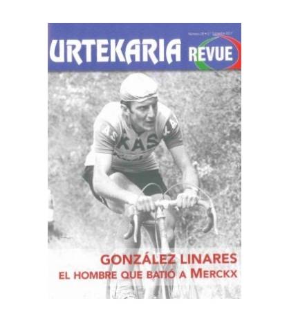 Urtekaria Revue, num. 28. González Linares, el hombre que batió a Merckx|Javier Bodegas|Revistas de ciclismo y bicicletas||Libros de Ruta