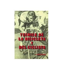 Técnica de la bicicleta y del ciclista Entrenamiento 9788420302089 Clemente Hernández