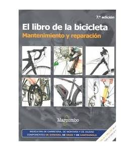 El libro de la bicicleta. Mantenimiento y reparación||Mecánica de bicicletas: carretera, montaña y gravel|9788426725691|Libros de Ruta