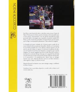 Un hombre en fuga. Gloria y tragedia de Marco Pantani|Manuela Ronchi, Gianfranco Josti|Biografías|9788494352270|Libros de Ruta