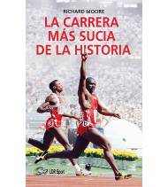 La carrera más sucia de la historia Atletismo 978-84-949111-1-8