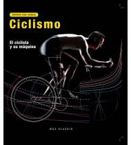 Ciclismo. El ciclista y su máquina|Max Glaskin|Entrenamiento ciclismo|9780857628169|Libros de Ruta