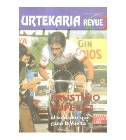 Urtekaria Revue, num. 30. Faustino RUPÉREZ, el soldador que ganó la Vuelta Revistas Revue 30 Javier Bodegas
