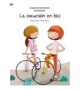 La excursión en bici. La frustración (colección emociones) Infantil 978-84-17091-66-8 Mireia Canals Botines y Sandra Aguilar