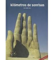 Kilómetros de sonrisas|Álvaro Neil|Crónicas de viajes|9788460921912|Libros de Ruta