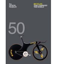 50 Bicycles that Changed the World|Alex Newson|Inglés|9781840917369|Libros de Ruta