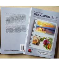 Cuaderno del carril bici. Pedaladas de un viejo naturalista en Sevilla y más allá Crónicas / Ensayo 9788416702787 Miguel Deli...