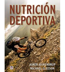 Nutrición deportiva|Asker Jeukendrup y Michael Gleeson|Salud / Nutrición|9788416676798|Libros de Ruta
