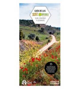 Guía de las Vías Verdes. Centro, Sur y Levante 978-84-9158-360-8 Guías / Viajes