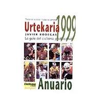 Urtekaria 1999|Javier Bodegas|Anuarios|9788493055004|Libros de Ruta