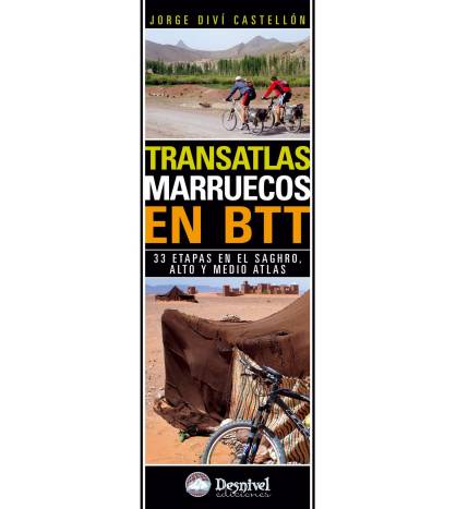 Transatlas. Marruecos en BTT. 33 etapas en el Saghro, Alto y Medio Atlas|Jorge Diví|Guías / Viajes|9788498292121|Libros de Ruta