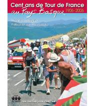 Cent ans de Tour de France en Pays Basque. 1906-2006 Otras lenguas 978-2952312431