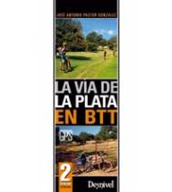 La Vía de la Plata en BTT|José Antonio Pastor González|Camino de Santiago|9788498292756|Libros de Ruta