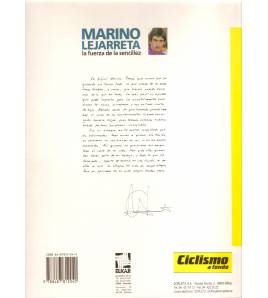Marino Lejarreta. La fuerza de la sencillez Biografías 978-84-87812-04-0 Ramón Etxezarreta, Arritxu Iribar