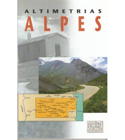 Altimetrías Alpes|Jacques Roux|Mapas y altimetrías|9788487812406|Libros de Ruta