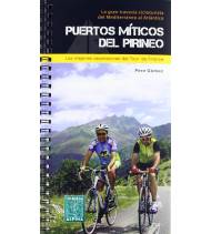 Puertos míticos del Pirineo Guías / Viajes 9788480904438  Pere Gómez