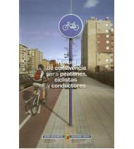 Manual de convivencia para peatones, ciclistas y conductores Guías / Viajes 84-87812-62-7 Josu García
