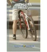 La bicicleta en la ciudad - Bizikleta hirian Ciclismo urbano 8487812-61-9