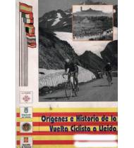 Orígenes e Historia de la Vuelta Ciclista a Lleida|Vicent Morea Navarra|Historia|9788489426198|Libros de Ruta
