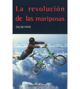 La revolución de las mariposas|Òscar Patsí|Crónicas / Ensayo|9788498882391|Libros de Ruta