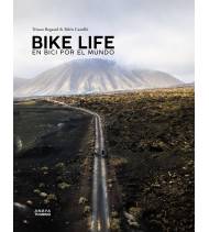Bike life. En bici por el mundo|Belén Castelló,Tristan Bogaard|Libros gráficos: Fotografías, ilustraciones, novelas gráficas y comics.|9788491583486|Libros de Ruta