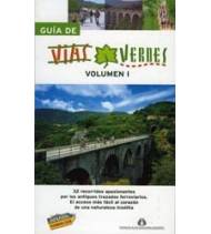 Guía de Vías Verdes. Volumen I Guías / Viajes 978-8497767200