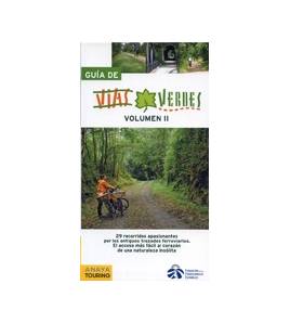 Guía de Vías Verdes. Volumen II||Guías / Viajes|9788499350925|Libros de Ruta