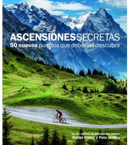 Grandes Etapas y Clásicas: 25 hitos que han marcado la historia del ciclismo|Peter Cossins|Guías / Viajes|9788416489923|Libros de Ruta