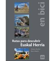 Rutas para descubrir Euskal Herria en bici||Guías / Viajes|9788493713393|Libros de Ruta