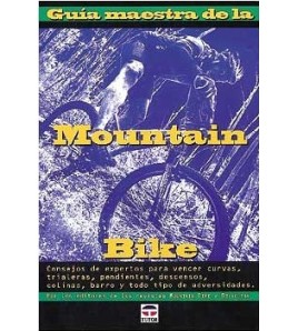 Guía maestra de la mountain bike|Ed Pavelka|BTT||Libros de Ruta