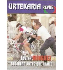 Urtekaria Revue, num. 16. Javier Mínguez|Javier Bodegas|Revistas de ciclismo y bicicletas||Libros de Ruta