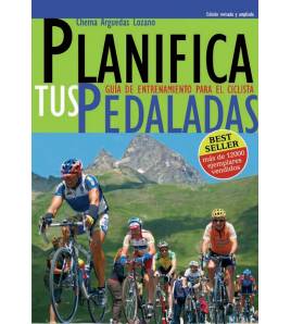 Planifica tus pedaladas|Chema Arguedas|Entrenamiento ciclismo|9788461219728|Libros de Ruta