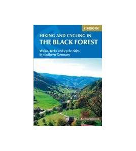 Hiking and Cycling in the Black Forest Viajes: Rutas, mapas, altimetrías y crónicas. 978-1-78631-021-7