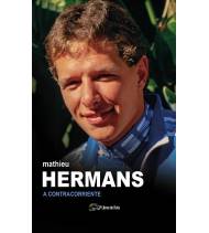Mathieu Hermans. A contracorriente (ebook) 978-84-123244-9-5 Biografías