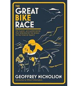 The Great Bike Race Inglés 9781911162025  Geoffrey Nicholson
