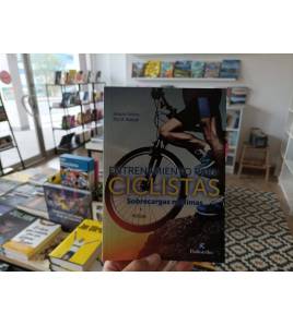 Entrenamiento para ciclistas. Sobrecargas máximas||Entrenamiento ciclismo|9788499107509|Libros de Ruta