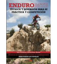 Enduro MTB. Técnica y diversión para su práctica y competición BTT 9788460887249 Chus Castellanos y Antonio Pérez “Xicotet”