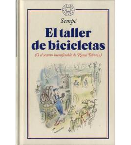 El taller de bicicletas (O el secreto inconfesable de Raoul Taburin). Nueva edición Novela gráfica 978-84-19172-69-3 Jean-Jac...