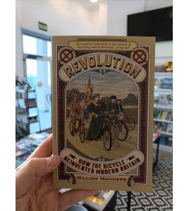 Revolution. How the Bicycle Reinvented Modern Britain Ciclismo urbano 9780715653333