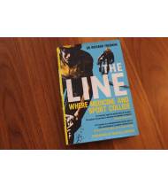 The Line: Where Medicine and Sport Collide Inglés 978-1472259738