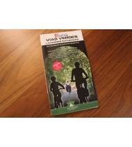 Vías Verdes y Caminos Naturales. Volumen 1. Zona Norte Guías / Viajes 978-84-940952-3-8 Bernard Datcharry, Valeria H. Mardones