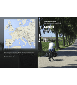 Europa. Un viaje de cuento. La vuelta al mundo en bicicleta Guías / Viajes 978-84-617-5986-6 Salva Rodríguez