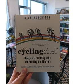 The cycling chef. Recipes for Getting Lean and Fuelling the Machine Inglés 978-1472978646