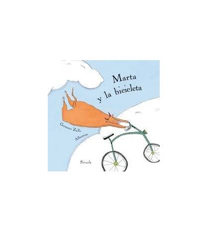 Marta y la bicicleta|Germano Zullo / Albertine|Infantil|9788416854189|Libros de Ruta