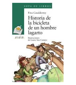 Historia de la bicicleta de un hombre lagarto|Fina Casalderrey|Infantil|9788469808719|Libros de Ruta